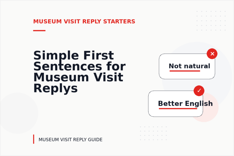 Simple First Sentences for Museum Visit Replys Simple First Sentences for Museum Visit Replys